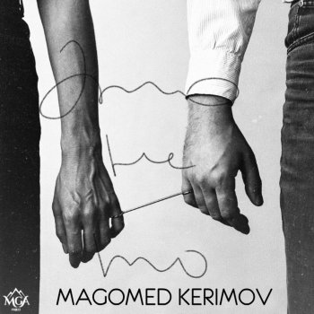Magomed Kerimov Это не то