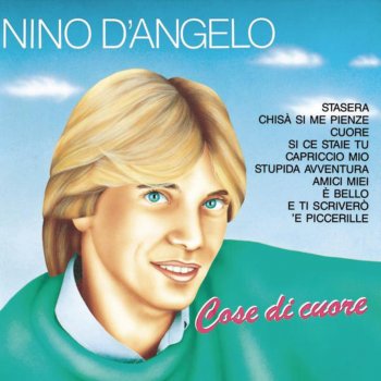 Nino D'Angelo Cuore