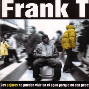 Frank T. Andate Con Ojo Chavalito