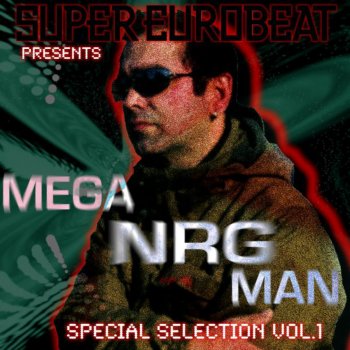 Mega Nrg Man RIGHT ON TIME (EXTENDED MIX)