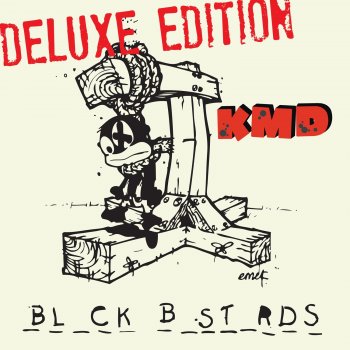 KMD Black Bastards!