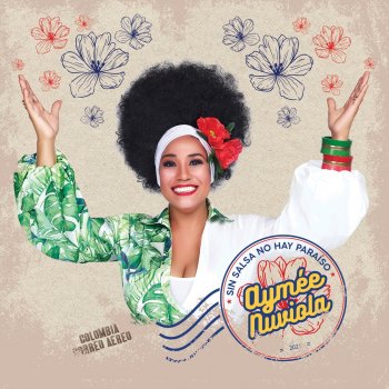 Aymee Nuviola feat. Fanny Lu No Te Pido Flores