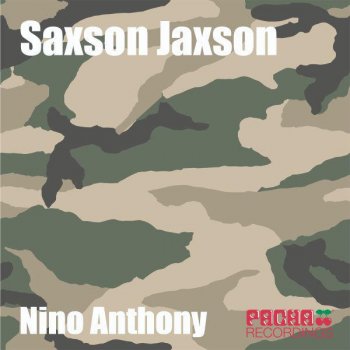 Nino Anthony Saxon Jaxon