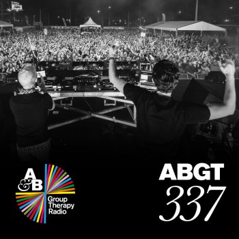 Above Beyond Group Therapy (Messages Pt. 2) [ABGT337]