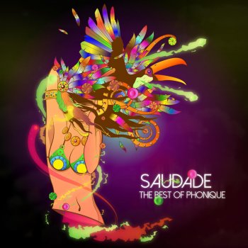 Various Artists Saudade (Best of Phonique) (DJ Mix)