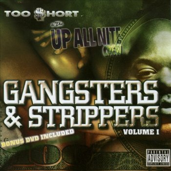Too $hort Gangsters & Strippers
