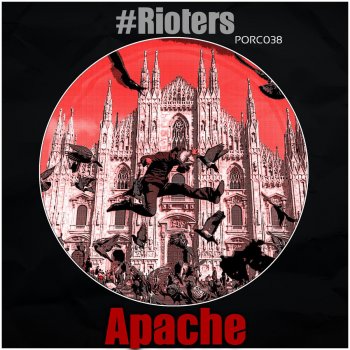 Apache Rioters