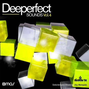 Joy Marquez Deeperfect Sounds, Vol. 4 - Continuous DJ Mix