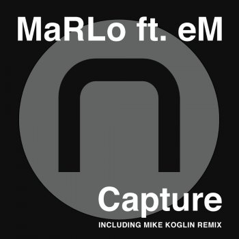 MaRLo feat. eM Capture - Original Mix