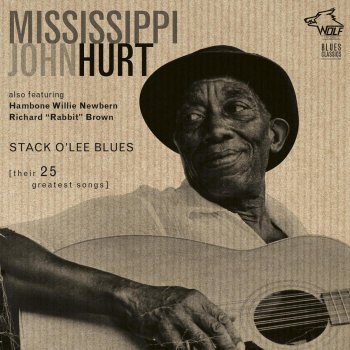 Mississippi John Hurt Stack O'Lee Blues