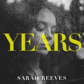 Sarah Reeves Years