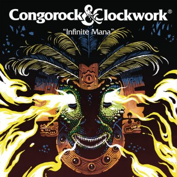 Congorock feat. Clockwork Infinite Mana (Radio Edit)
