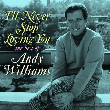 Andy Williams Yesterday When I Was Young