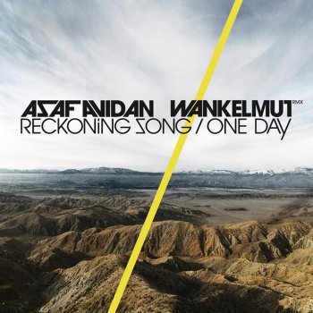 Asaf Avidan & The Mojos One Day / Reckoning Song (Wankelmut Remix) [Dub Mix]