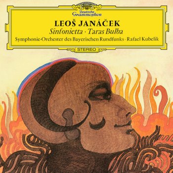 Leoš Janáček, Bavarian Radio Symphony Orchestra & Rafael Kubelik Taras Bulba: 3. The Prophecy And The Death Of Taras Bulba