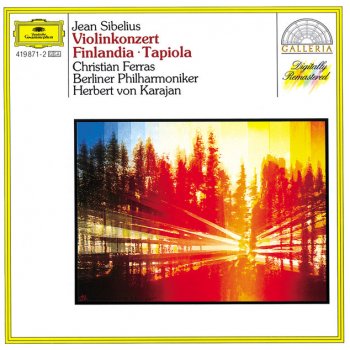 Jean Sibelius, Christian Ferras, Berliner Philharmoniker & Herbert von Karajan Violin Concerto in D minor, Op.47: 3. Allegro, ma non tanto