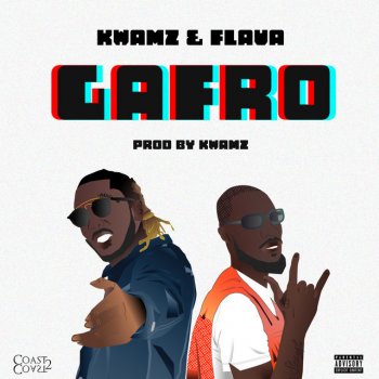 Kwamz feat. Flava Gafro