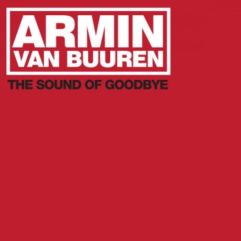Armin van Buuren The Sound of Goodbye (Nic Chagall Drumbeat Re-Edit)