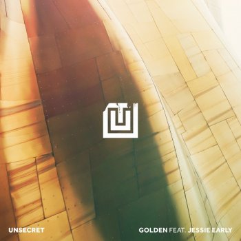 UNSECRET feat. Jessie Early Golden