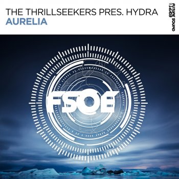The Thrillseekers feat. Hydra Aurelia - Club Mix