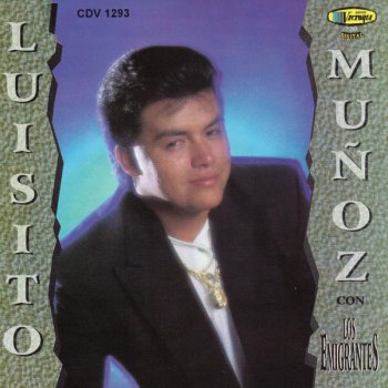 Luisito Muñoz Para Tenerte