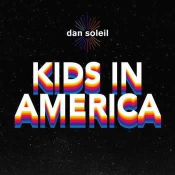Dan Soleil Kids in America