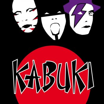 Kabuki Larger Than Life