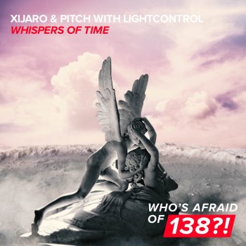 XiJaro feat. Pitch & LightControl Whispers of Time (Extended Mix)