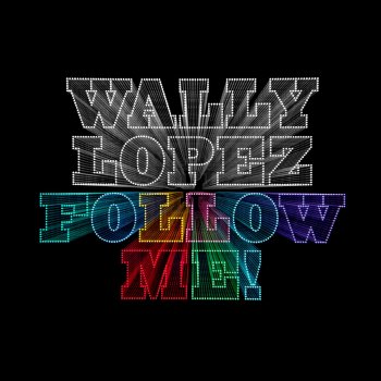 Wally Lopez feat. Sonique Hearts of Glass