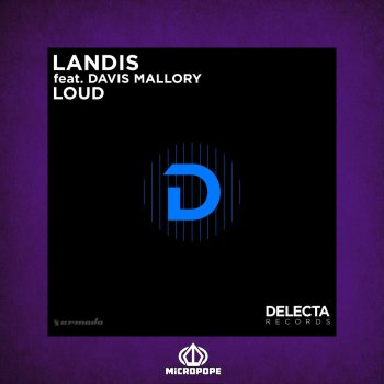 Landis feat. Davis Mallory Loud