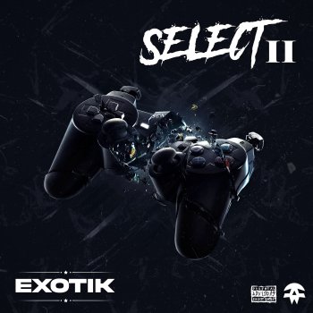 Exotik Select 2.0