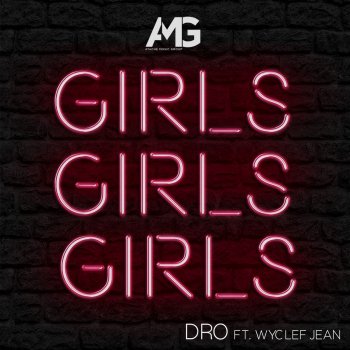 T-Micky feat. Wyclef Jean Girls Girls Girls