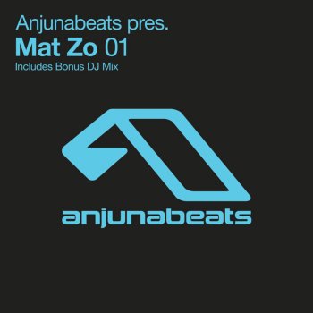 Anjunabeats Anjunabeats Pres. Mat Zo (Bonus DJ Mix)