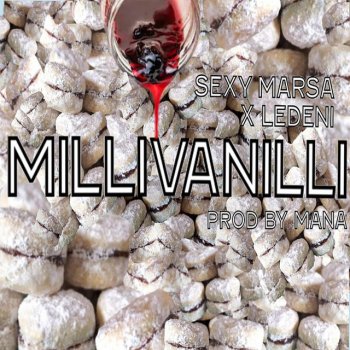 Sexy Marsa Milli Vanilli (feat. Ledeni)