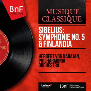 Herbert von Karajan feat. Philharmonia Orchestra Finlandia, Op. 26