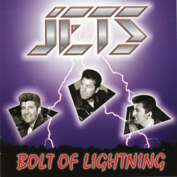 The Jets Bolt of Lightning