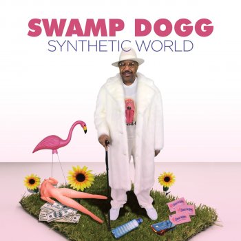 Swamp Dogg feat. Billy Paul Williams Synthetic World - Big Easy Remix