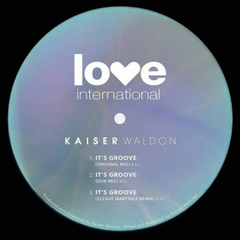 Kaiser Waldon It's Groove