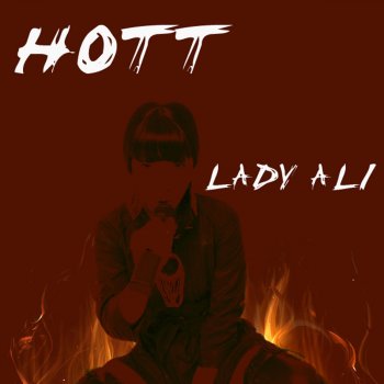 Lady Ali Hott