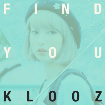 KLOOZ Find You (Instrumental)