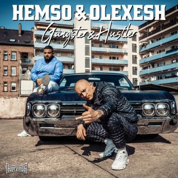 Hemso feat. Olexesh Gangster & Hustler (feat. Olexesh)