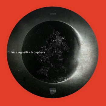 Luca Agnelli Biosphere - Original