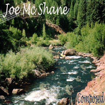 Joe McShane Love Me One More Time.