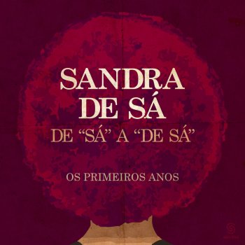 Sandra de Sá Saudade Vadia