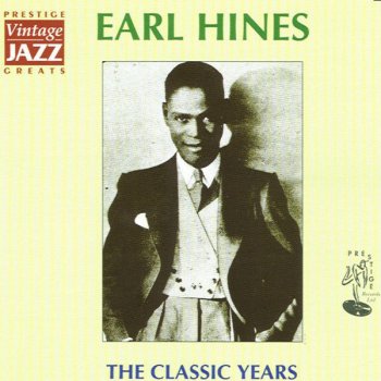Earl Hines The Father's Getaway