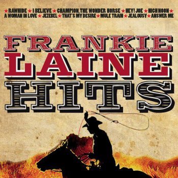 Frankie Laine Champion, The Wonder Horse - Single Version