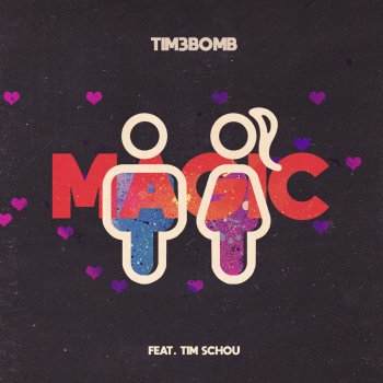 Tim3bomb feat. Tim Schou Magic (Instrumental)