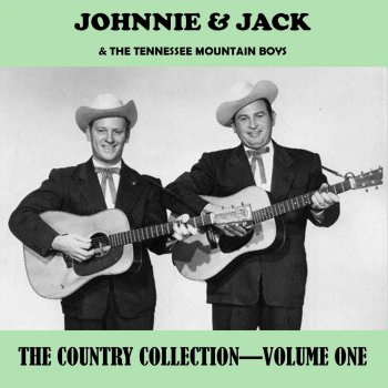 Johnnie & Jack feat. The Tennessee Mountain Boys Lonesome