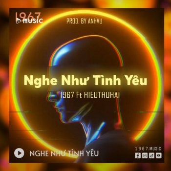 1 9 6 7 feat. HIEUTHUHAI & AnhVu Nghe Như Tình Yêu (Remix) [Beat]