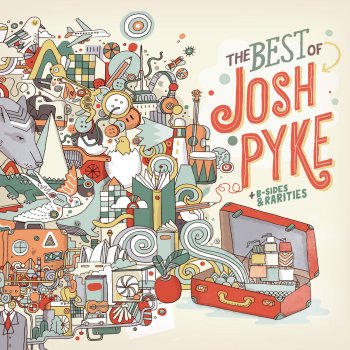 Josh Pyke Clock On / Clock Off
